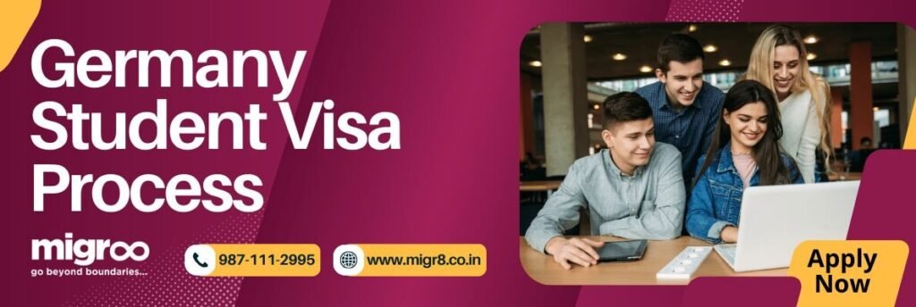 Germany Student Visa Process: A Comprehensive Guide by Migr8