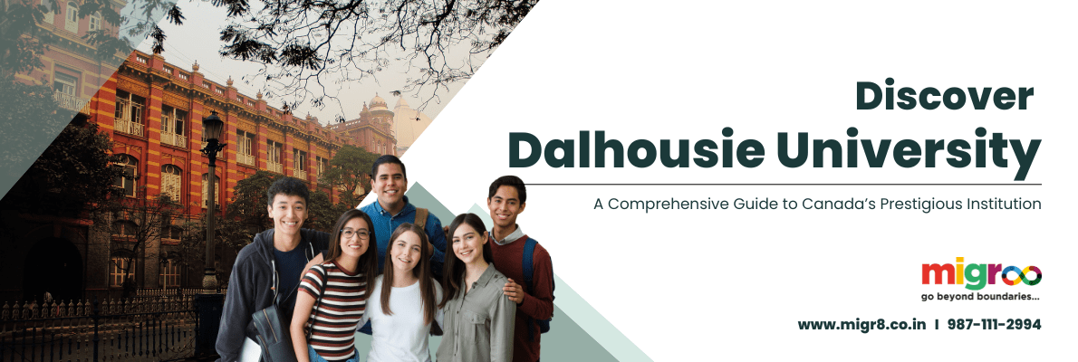 Read more about the article Discover Dalhousie University: A Comprehensive Guide to Canada’s Prestigious Institution