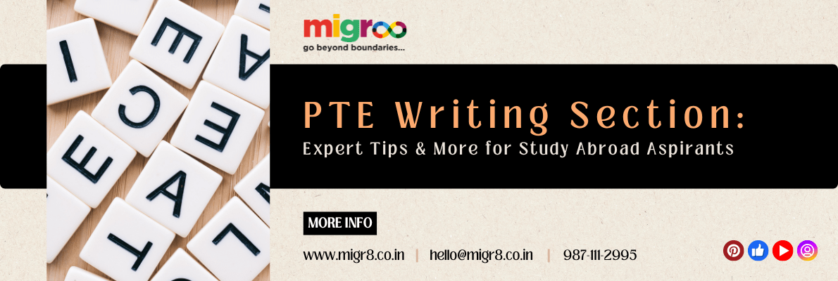 You are currently viewing PTE Writing Section: Expert Tips & More for Study Abroad Aspirants