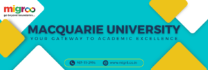 Read more about the article Macquarie University: Your Gateway to Academic Excellence