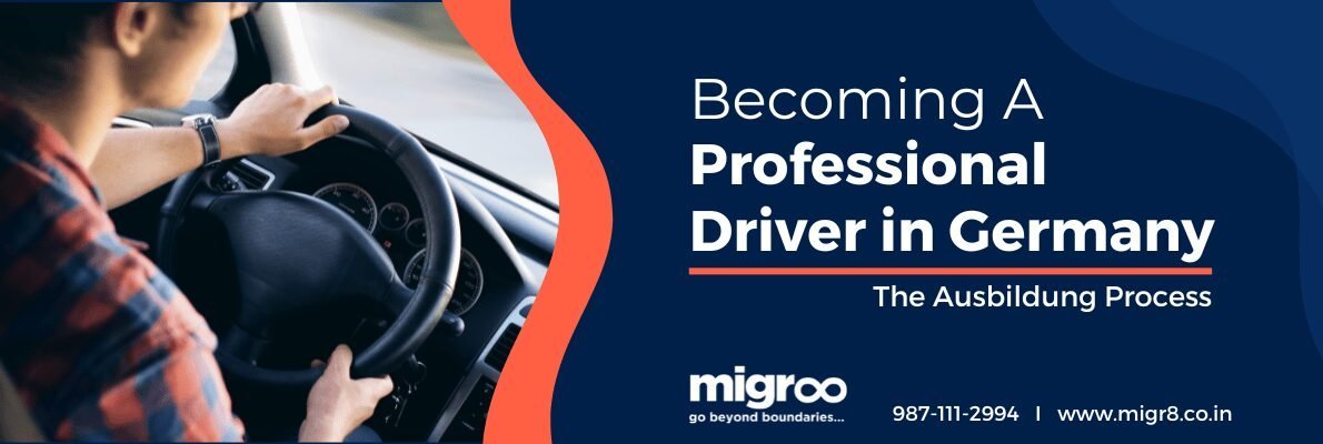 Becoming a Professional Driver in Germany: The Ausbildung Process