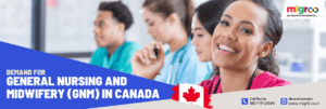 Read more about the article Demand for General Nursing and Midwifery (GNM) in Canada