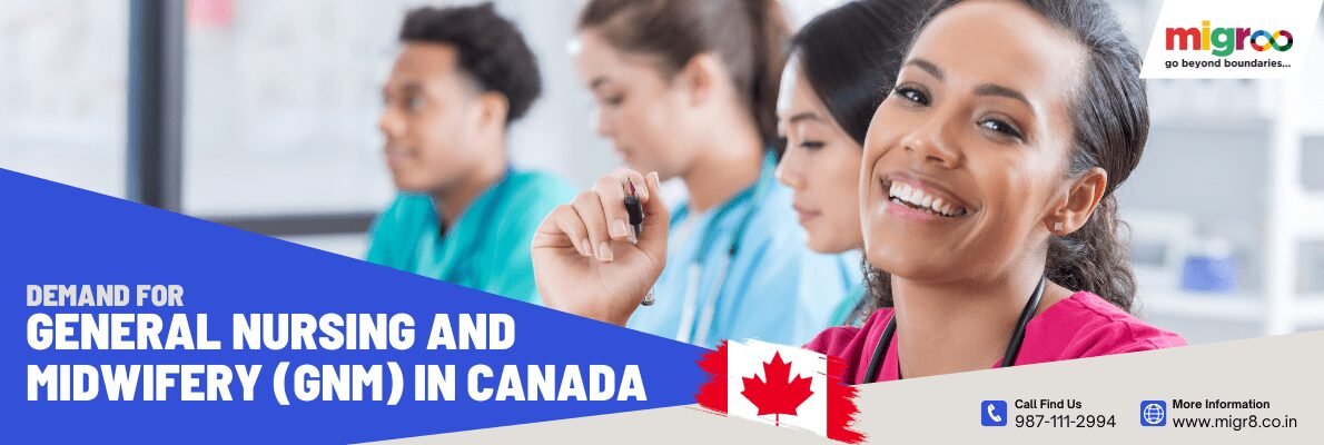 You are currently viewing Demand for General Nursing and Midwifery (GNM) in Canada