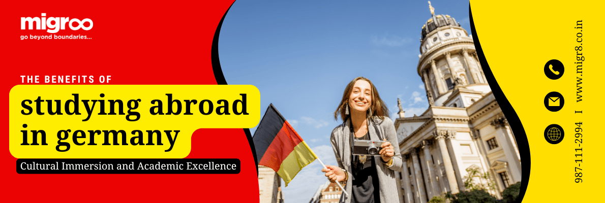 Read more about the article The Benefits of Studying Abroad in Germany: Cultural Immersion and Academic Excellence