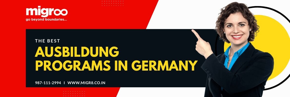 The Best Ausbildung Programs in Germany