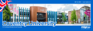 Read more about the article Coventry University: A Comprehensive Guide