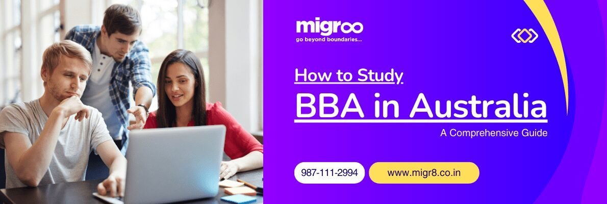 How to Study BBA in Australia: A Comprehensive Guide