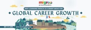 Read more about the article Why Learning French Is a Smart Move for Global Career Growth