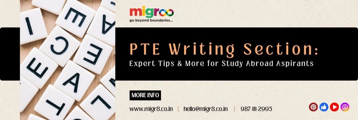 PTE Writing Section: Expert Tips & More for Study Abroad Aspirants